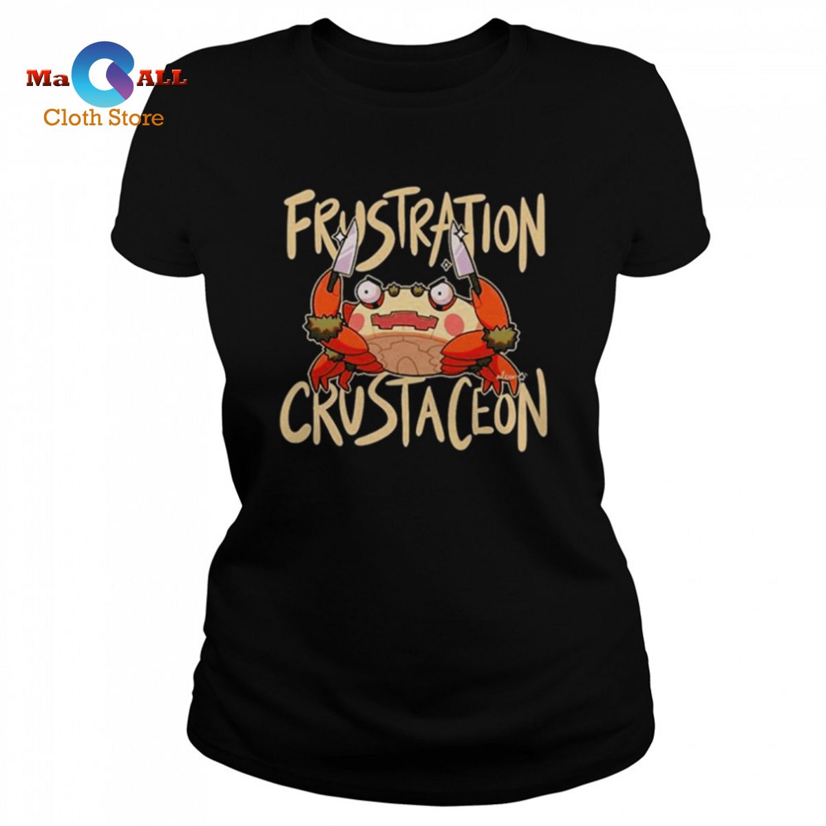 [HOT] Frustration Crustaceon Shirt