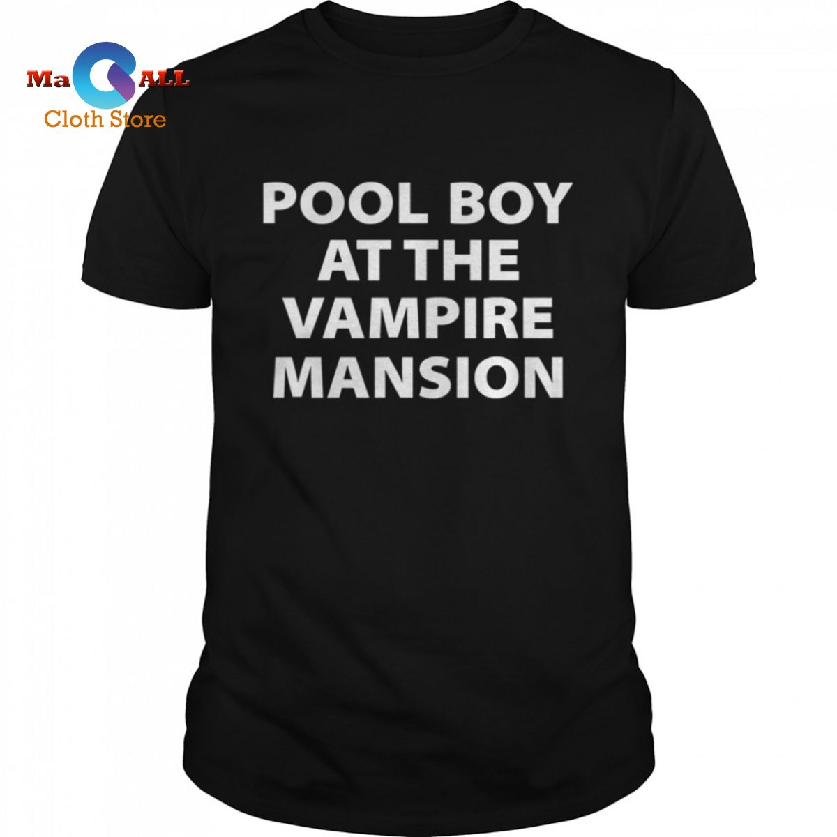 [HOT] Pool Boy At The Vampire Mansion shirt