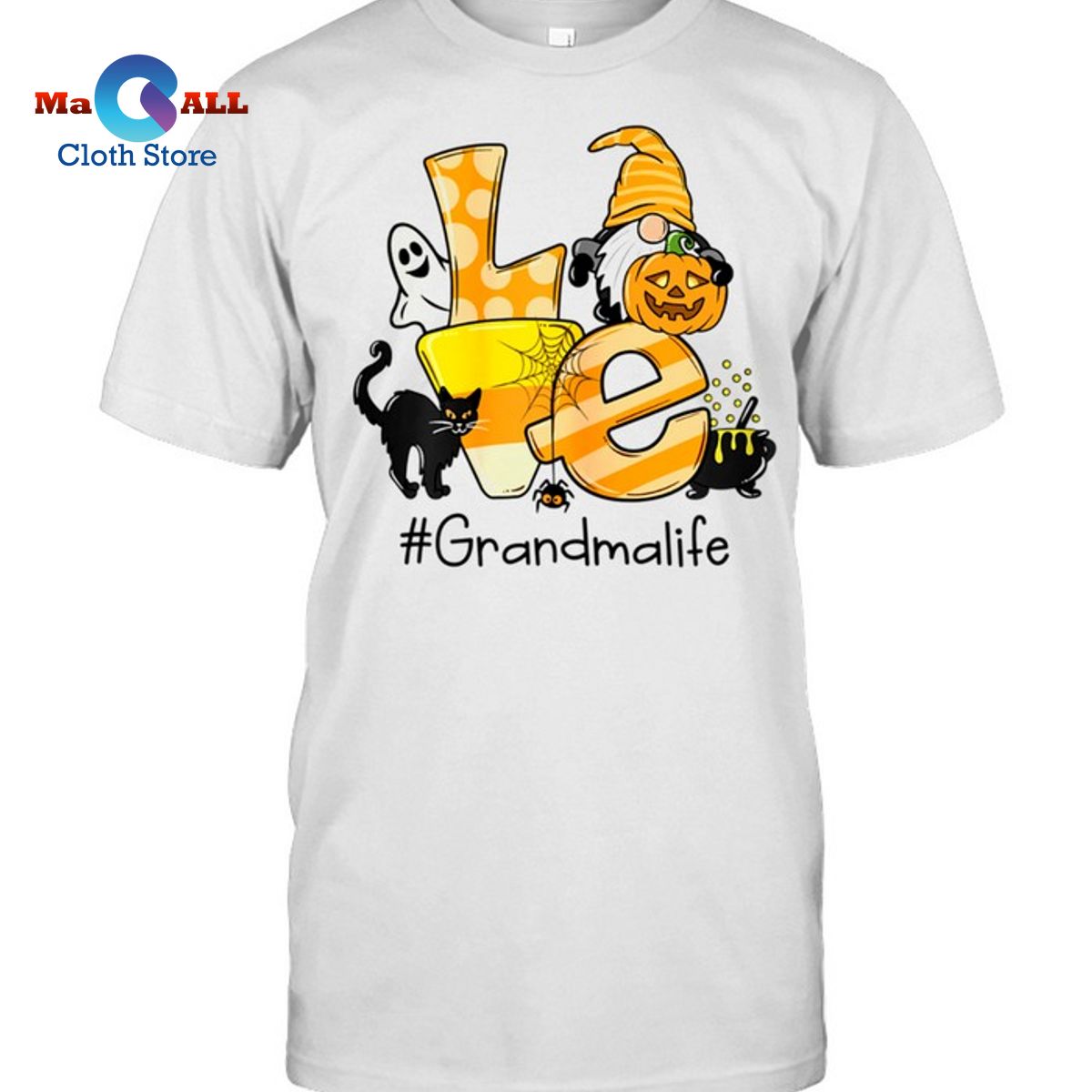 [HOT] Love Grandma Life Gnome Art Halloween Art shirt