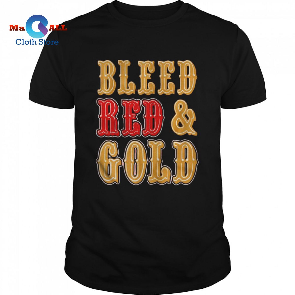 [HOT] Bleed red and gold San Francisco 49ers shirt