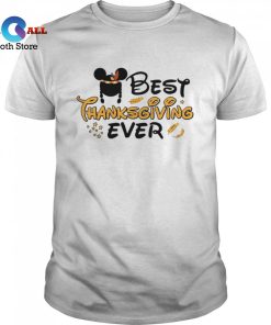 [HOT] Best Thanksgiving Ever shirt