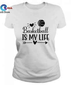 [HOT] Basketball Is My Life Classic Basketball Dad Shirts