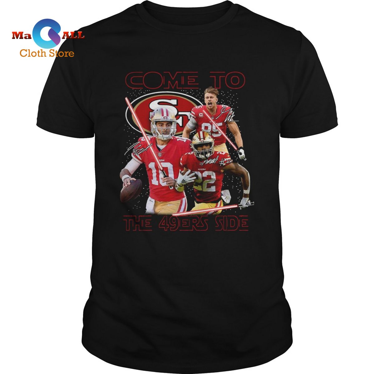 [NEW] San Francisco 49ers come to the 549ers side Star War shirt
