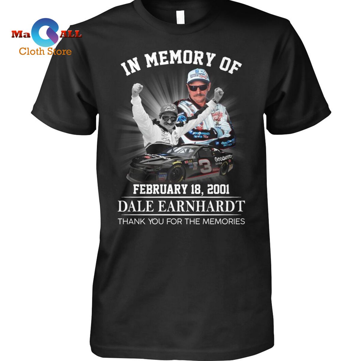 [NEW] Dale Earnhardt In Memory T-Shirt