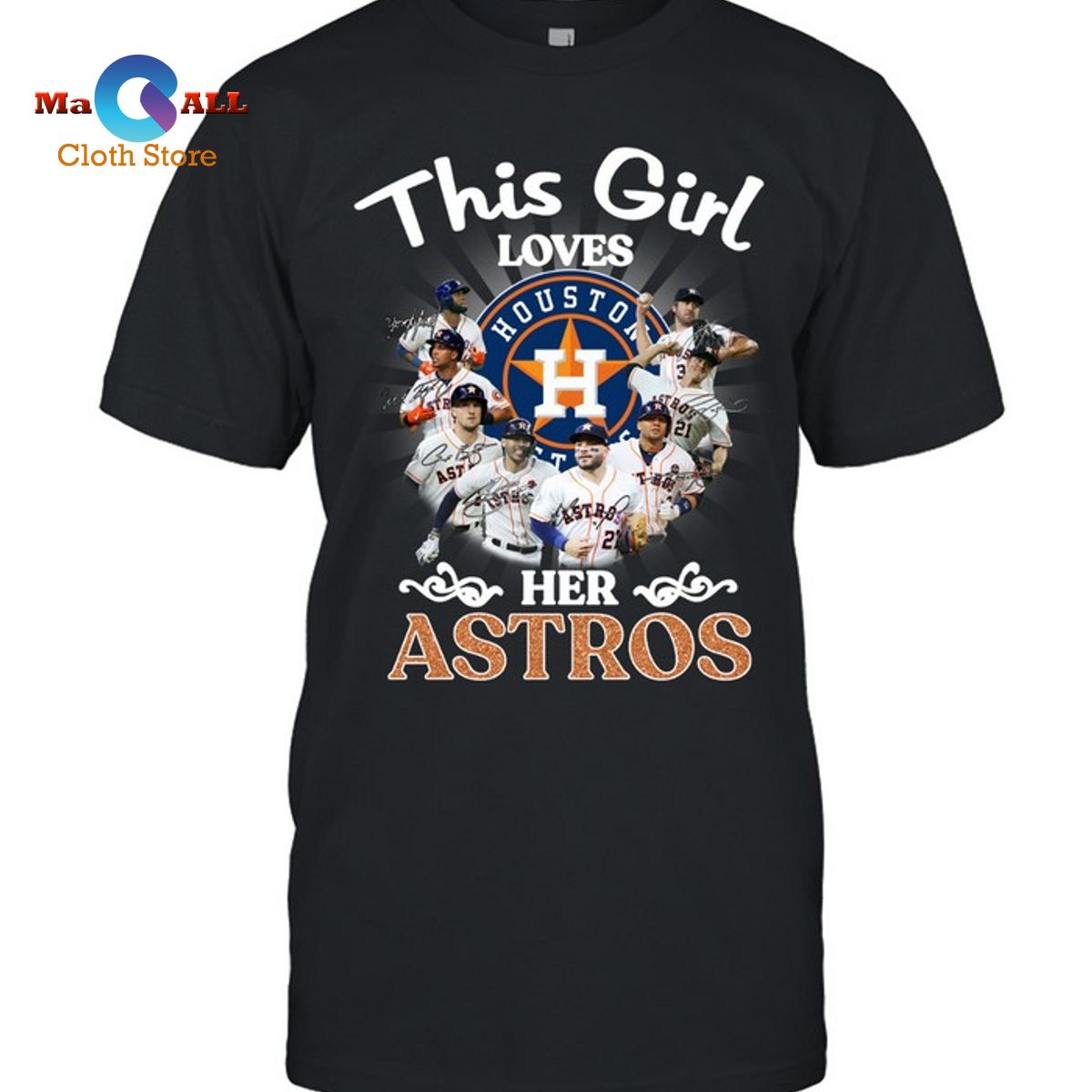 [NEW] This Girl Loves Houston Her Astros T-Shirt
