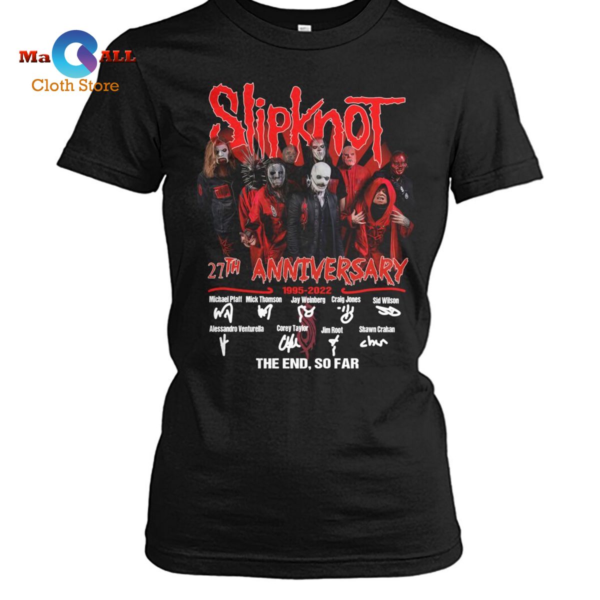 [NEW] Slipknot 27th Anniversary 1995-2022 The End So Far T-Shirt