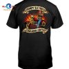 [NEW] Find What You Love And Let It Kill You Biker Forever T- Shirt