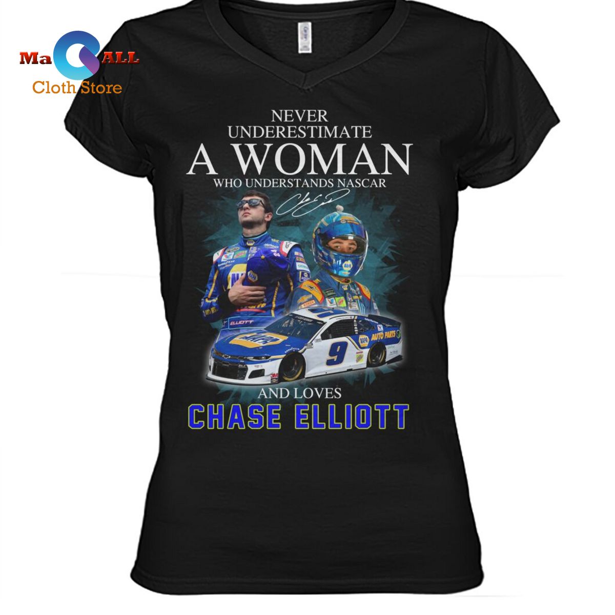 [NEW] A Woman Who Understands Nascar And Loves Chase Elliott T-Shirt