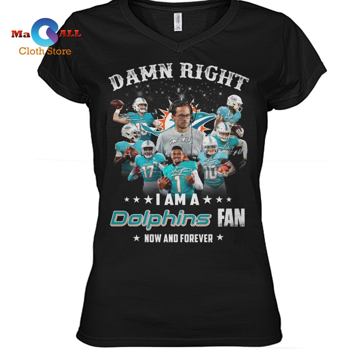 [NEW] Damn Right: I Am A Dolphins Fan Now And Forever T-Shirt