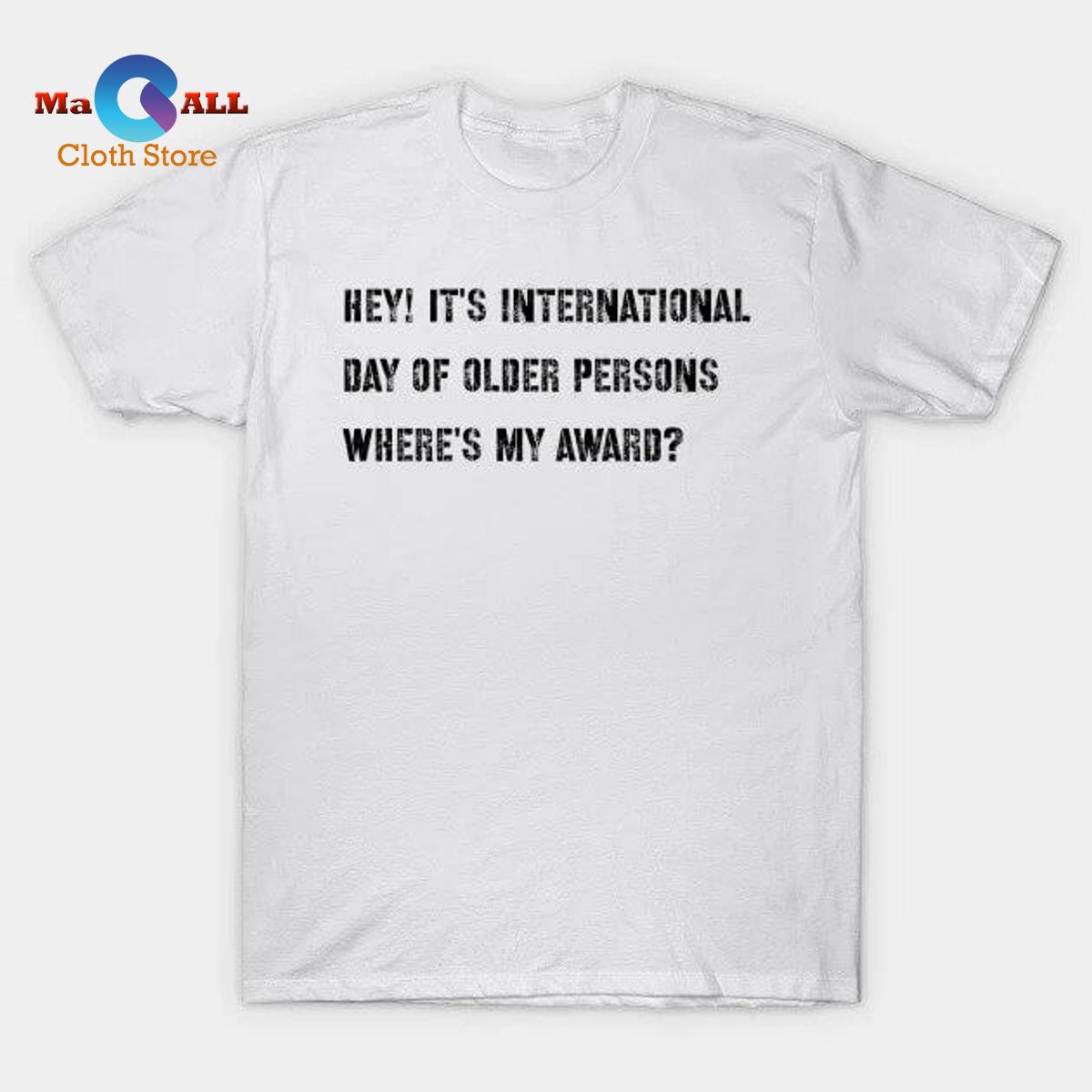 [NEW] International Day of Older Persons T-Shirt