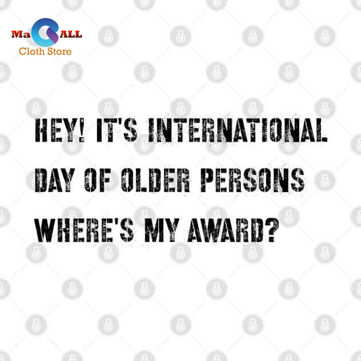 [NEW] International Day of Older Persons T-Shirt