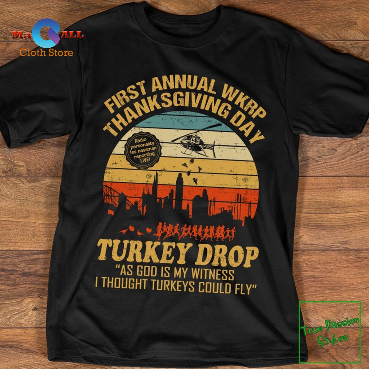 [NEW] First Annual WKRP Thanksgiving Day Cincinnati OH Funny Thanksgiving WKRP Turkey Drop T-Shirt