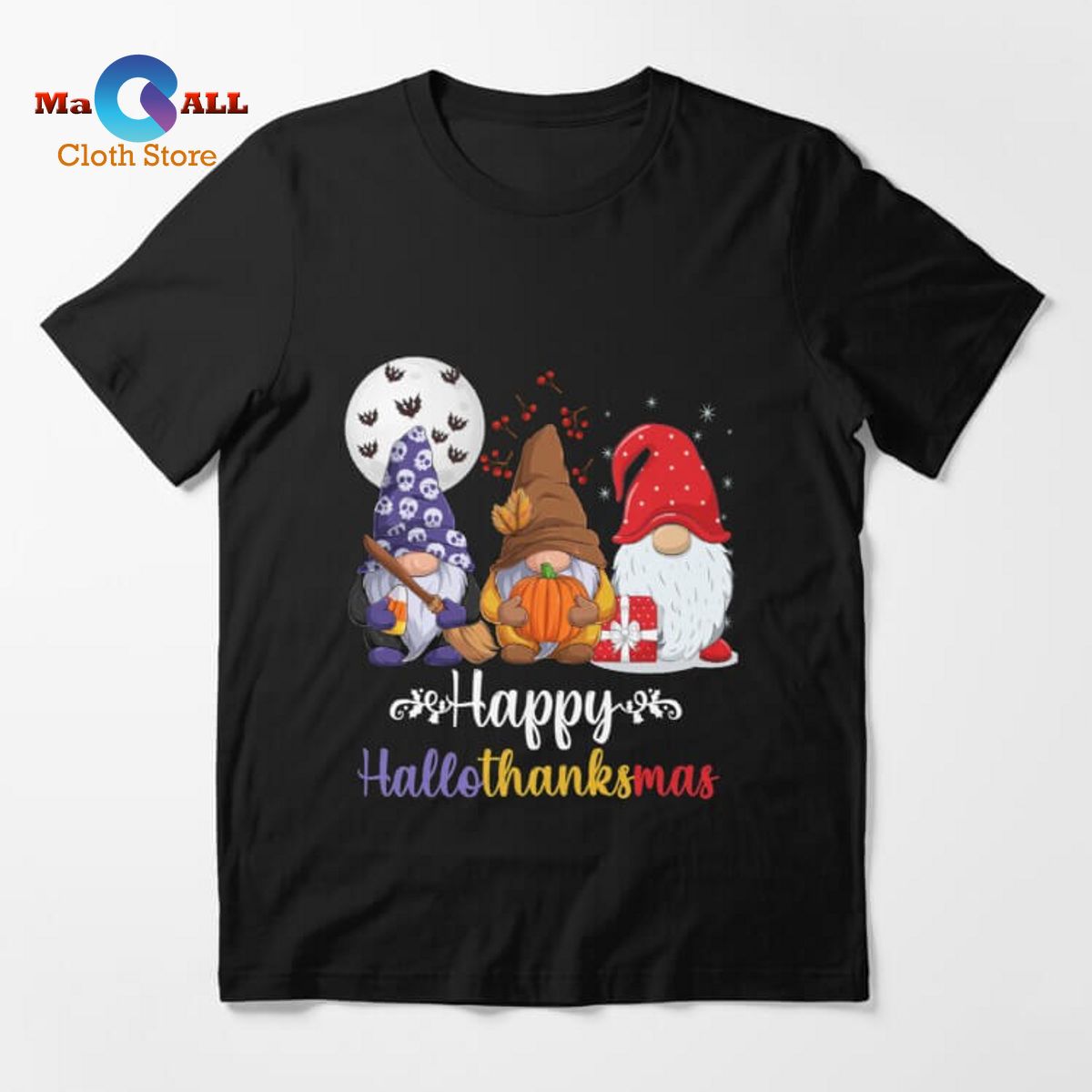 [NEW] Halloween Thanksgiving Christmas Happy HalloThanksMas Gnomes Essential T-Shirt