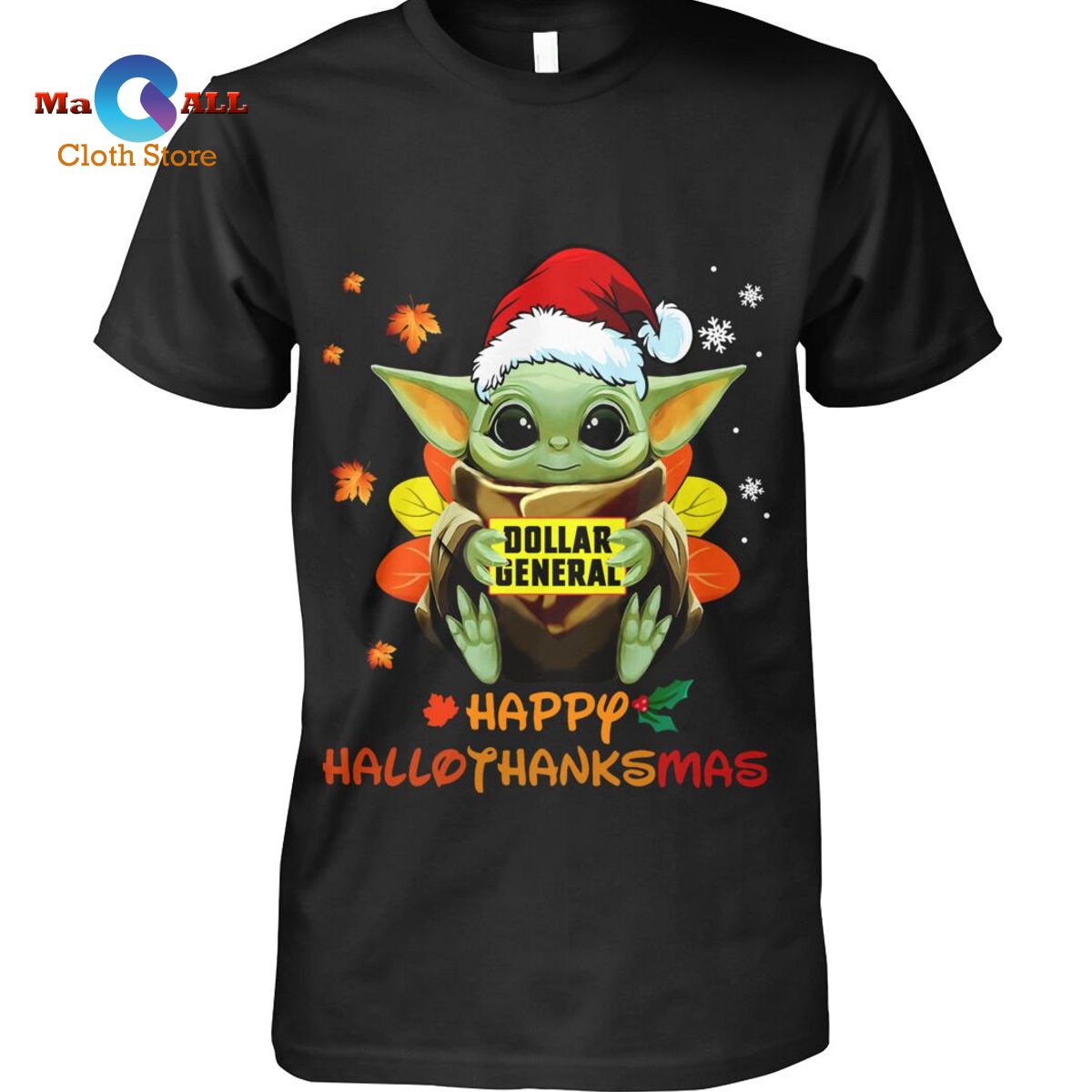 [NEW] Happy HalloThanksmas – Dollar General T-Shirt