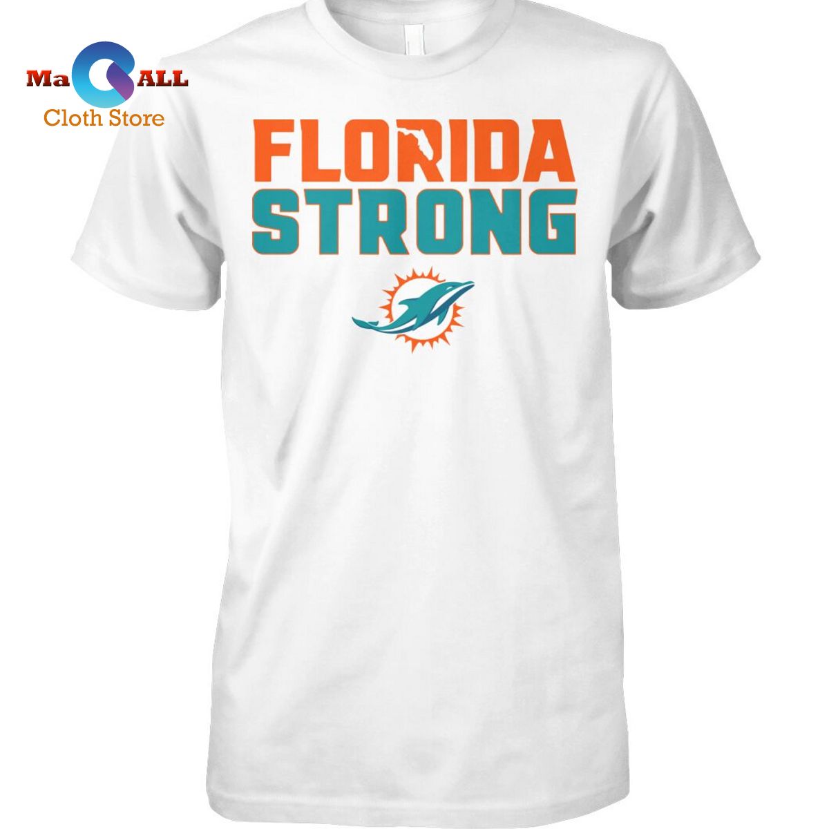 [NEW] Miami Dolphins Football Florida Strong T-Shirt