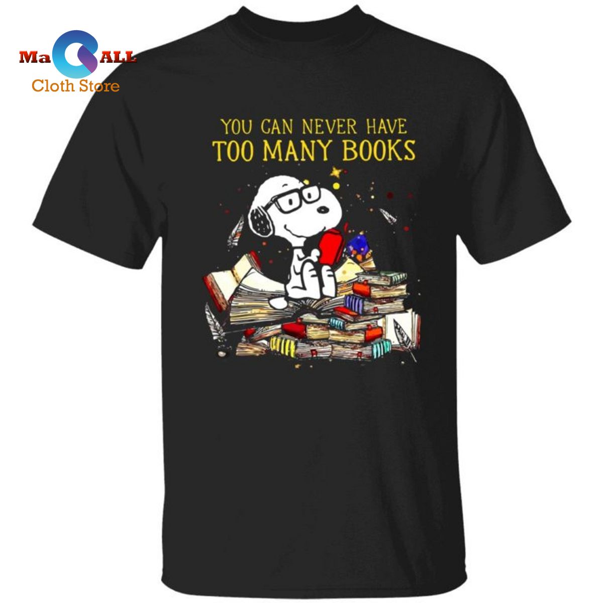 [NEW] Snoopy You Can Never Have Too Many Books T-Shirt