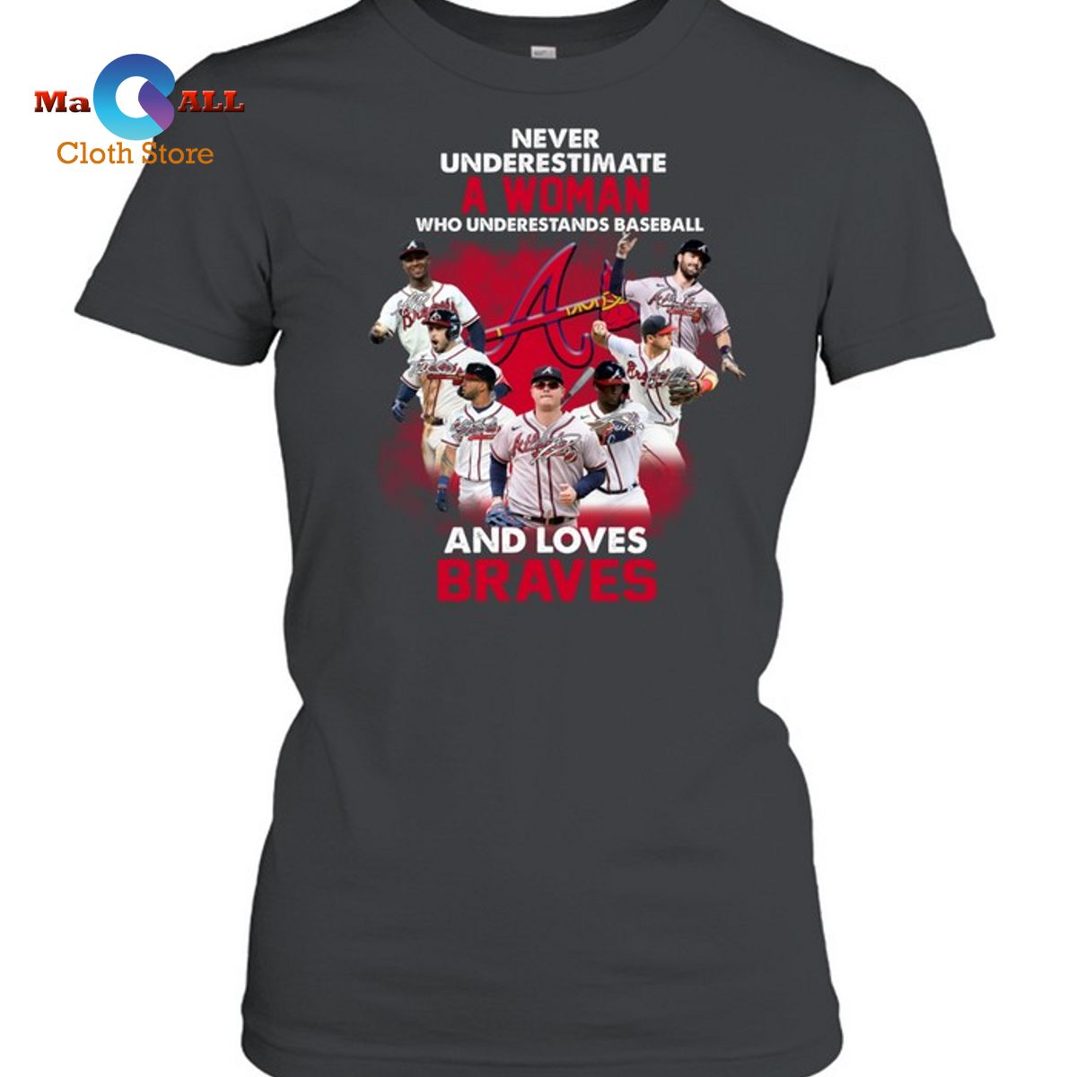 [NEW] A Woman Atlanta Braves-Unisex T-Shirt