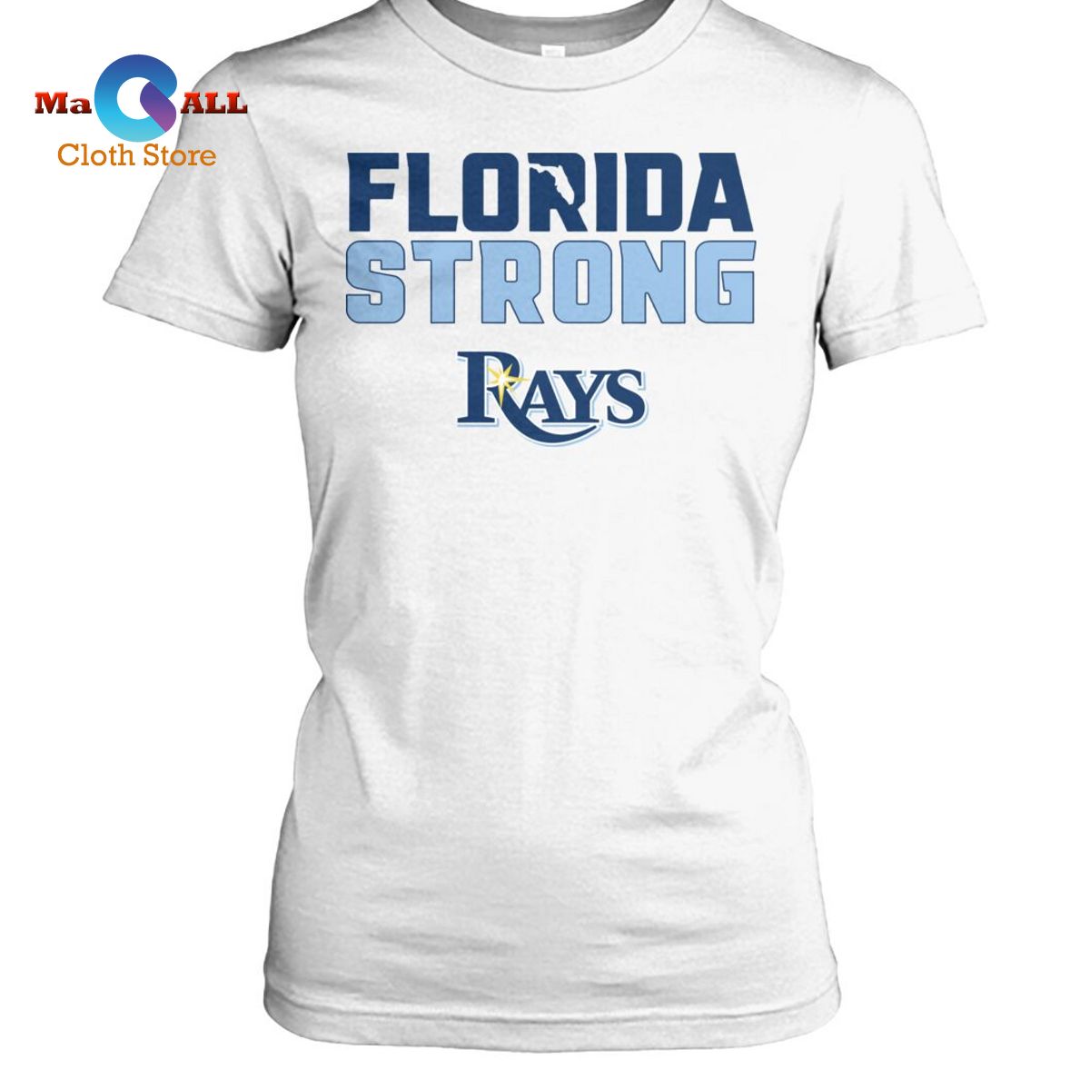 [NEW] Florida Strong Rays T-Shirt