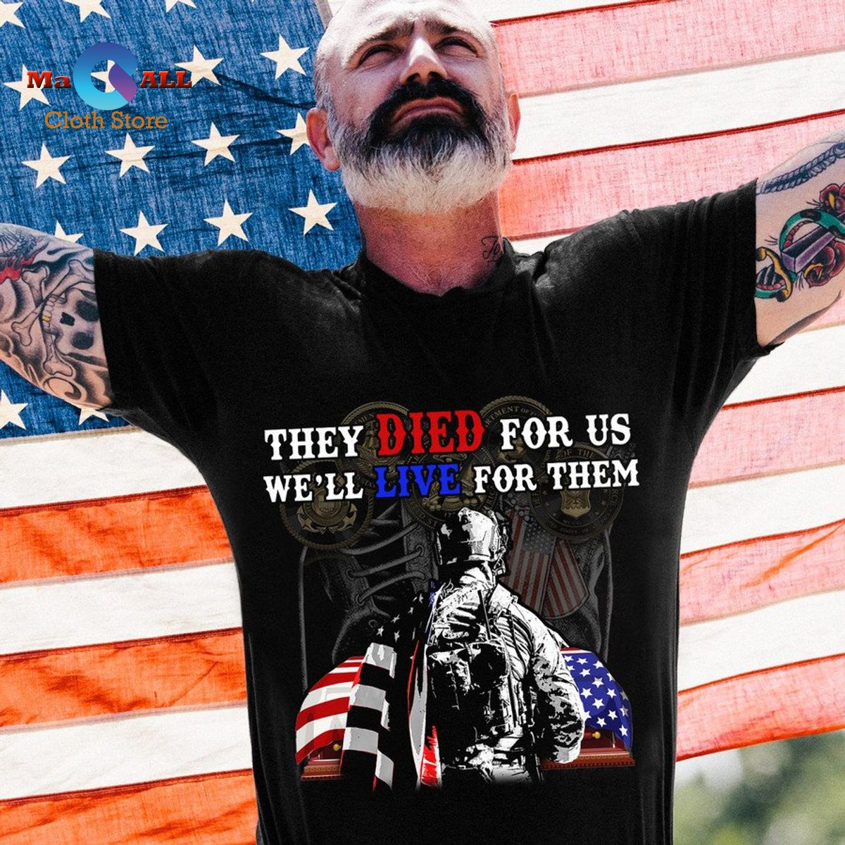 [NEW] They Died For Us We’ll Live For Them T-Shirt