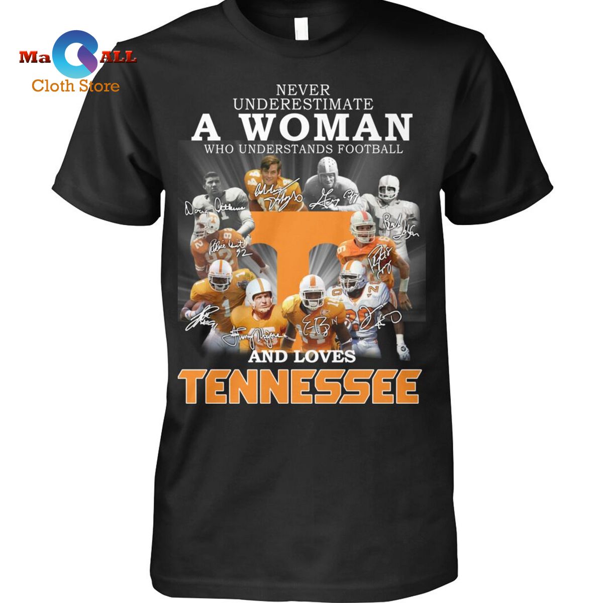 [NEW] Never Underestimate A Woman Who Understands Football And Loves Tennessee T-Shirt