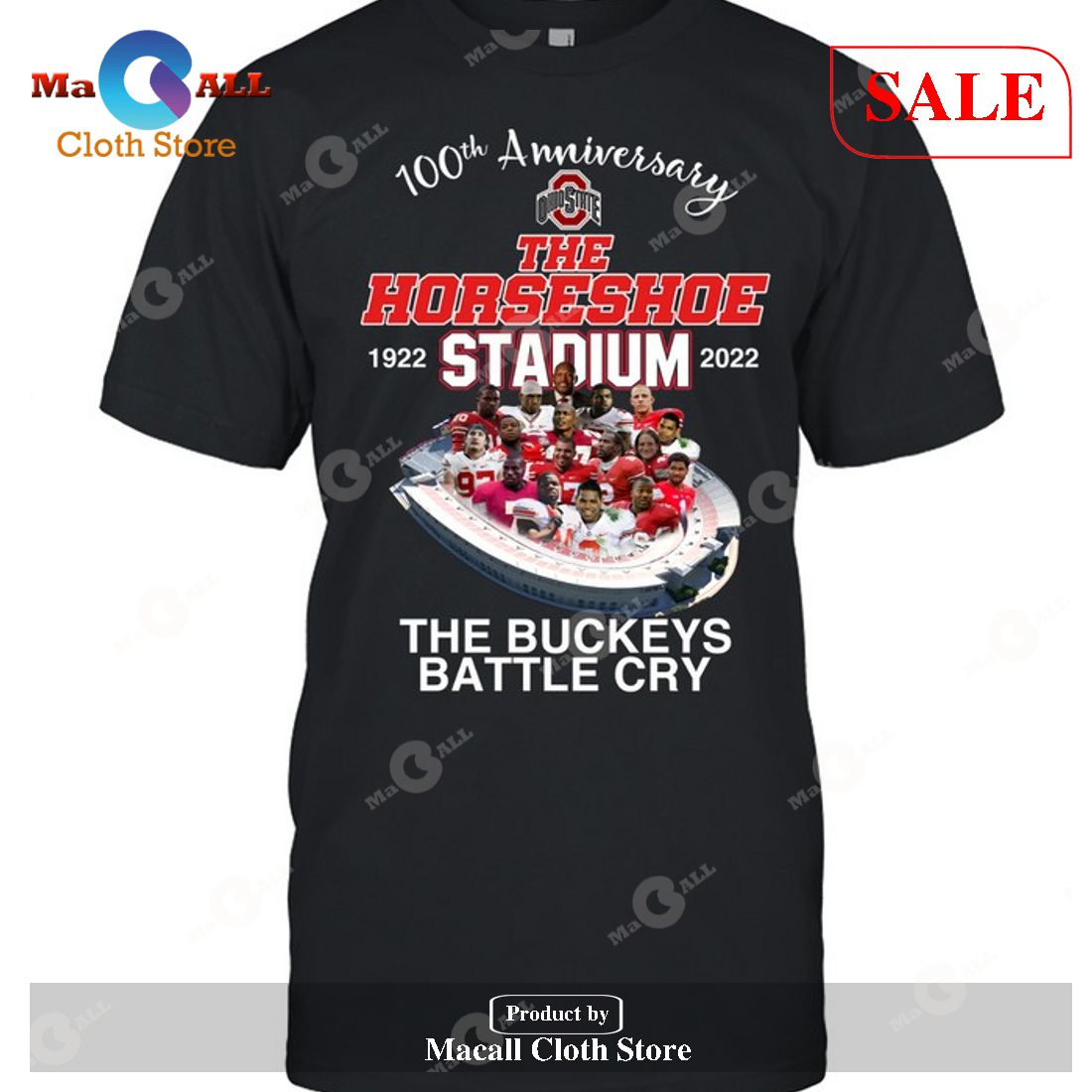 [SALE] The Horseshoe Stadium – The Buckeys Battle Cry 100th Anniversary T-Shirt