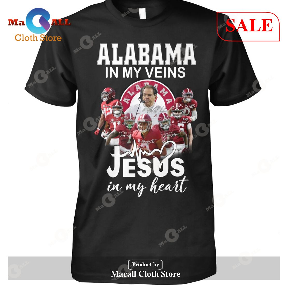 [SALE] Alabama In My Veins – Jesus In My Heart Tee T-Shirt