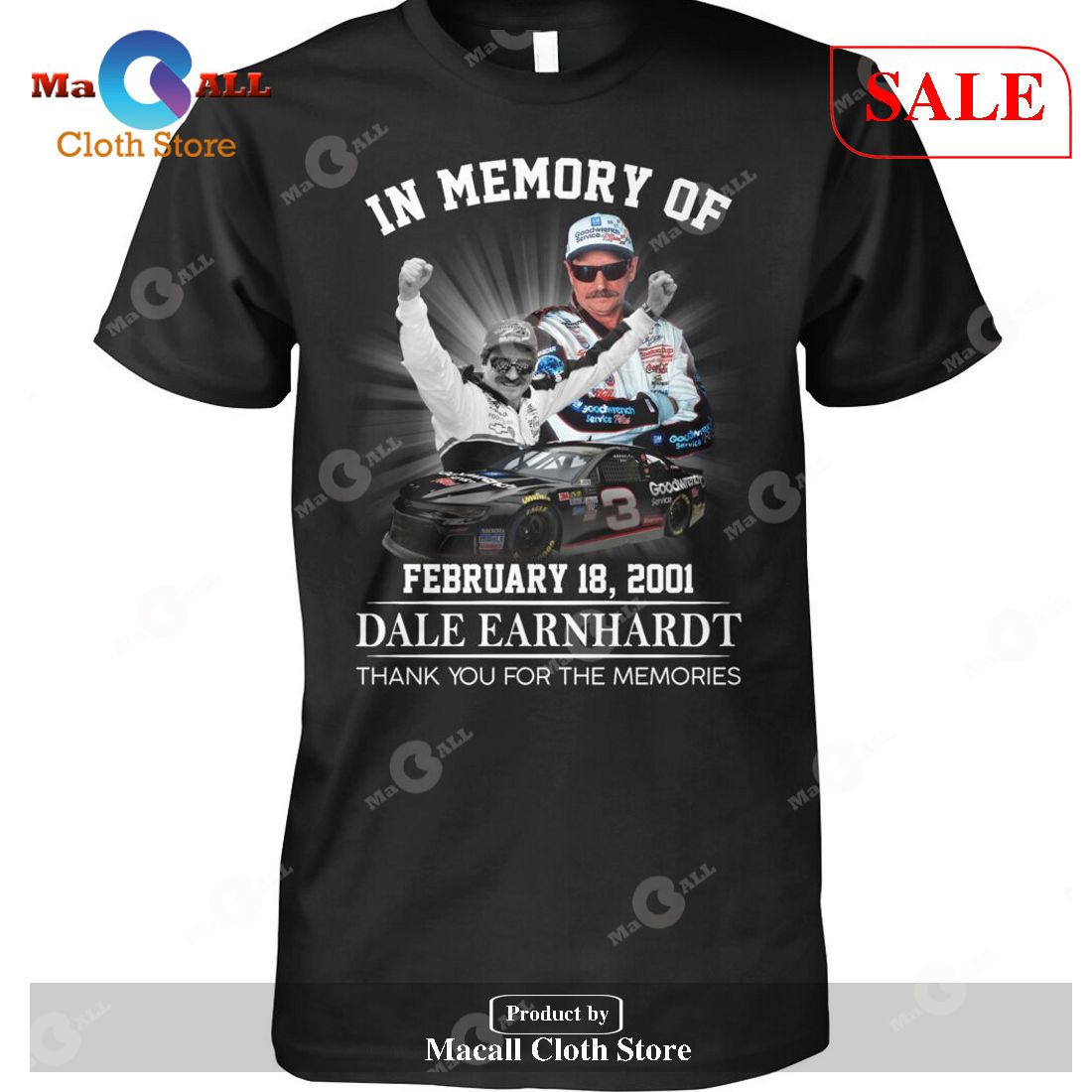 [SALE] In Memory Of February 2001 – DALE EARNHARDT Memories T-Shirt