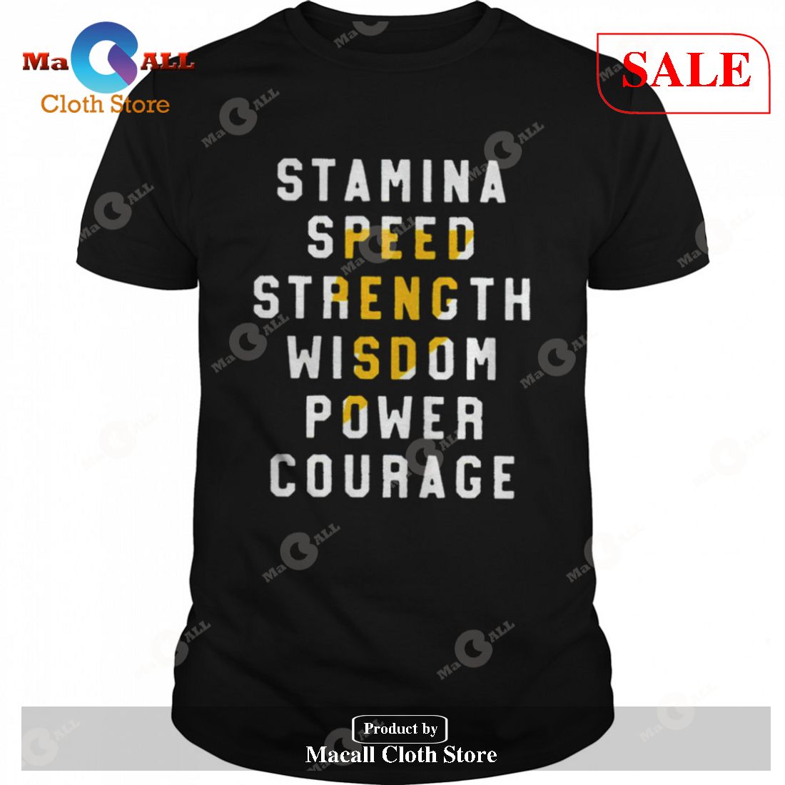 [SALE] Stamina speed strength wisdom power courage T-Shirt