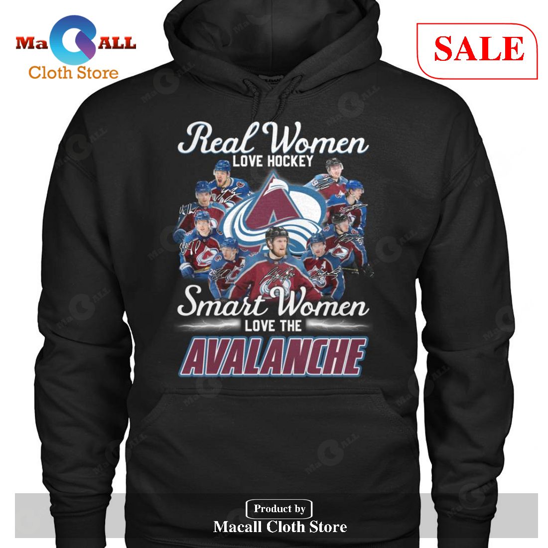 Real Women Love Hockey Smart Women Love The Colorado Avalanche Shirt -  Teespix - Store Fashion LLC