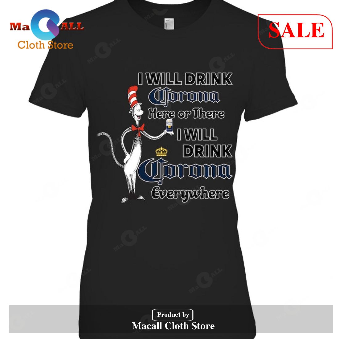 [SALE] I Will Drink Corona Beer Everywhere T-Shirt
