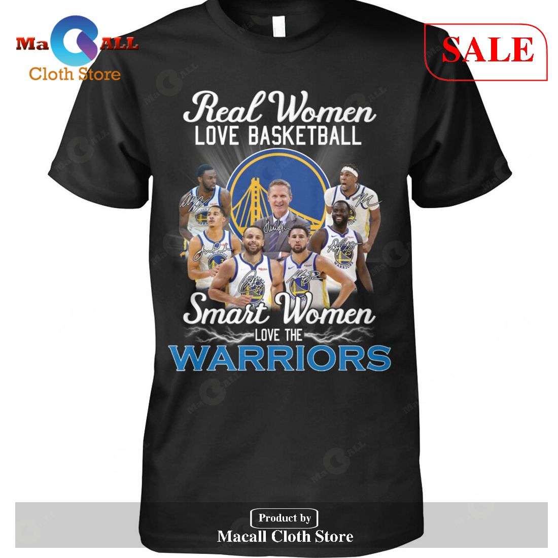 Real Women Love Basketball Team Smart Women Love The Warriors T-Shirt -  Yesweli