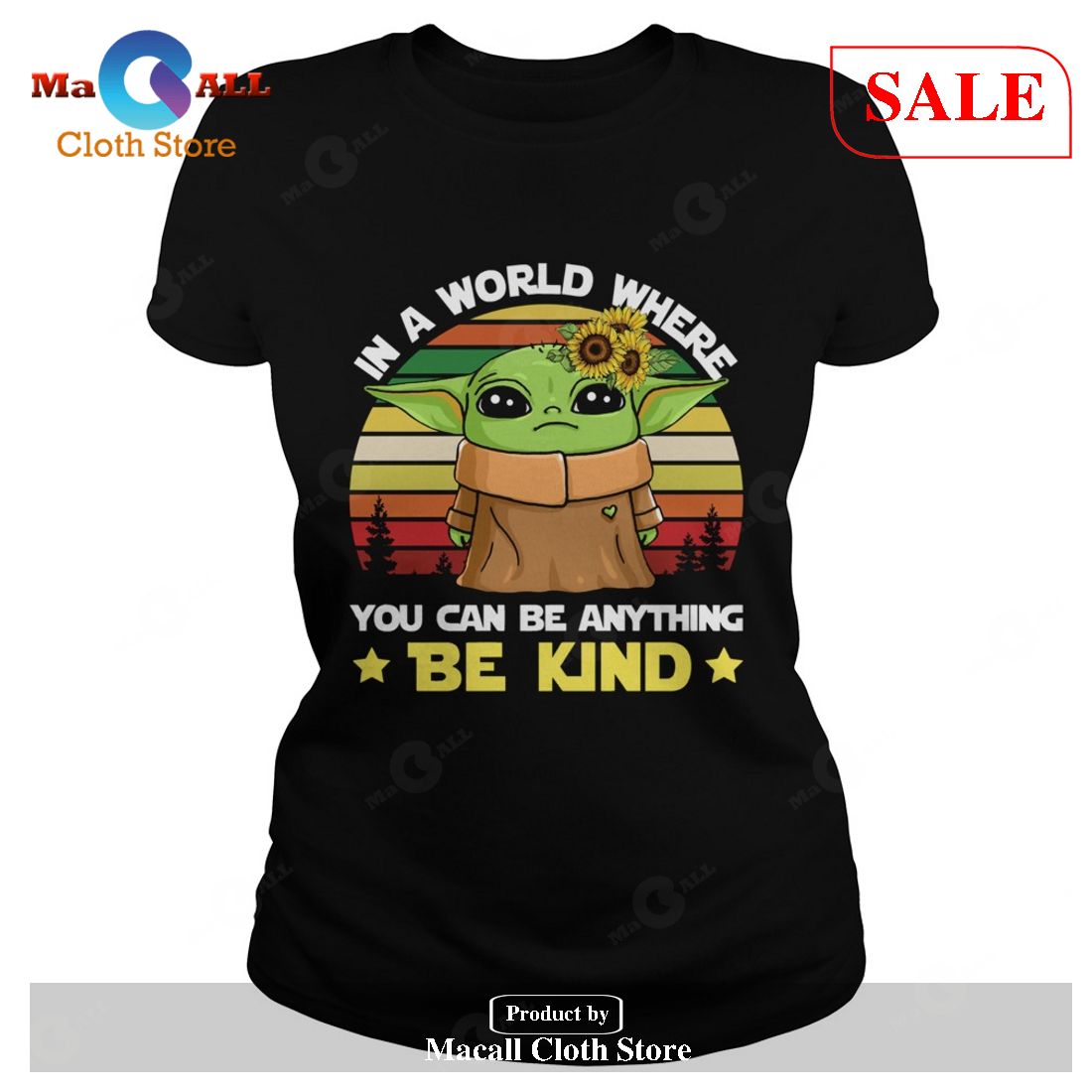 [SALE] Baby Yoda in a world where you can be anything be kind vintage T-Shirt