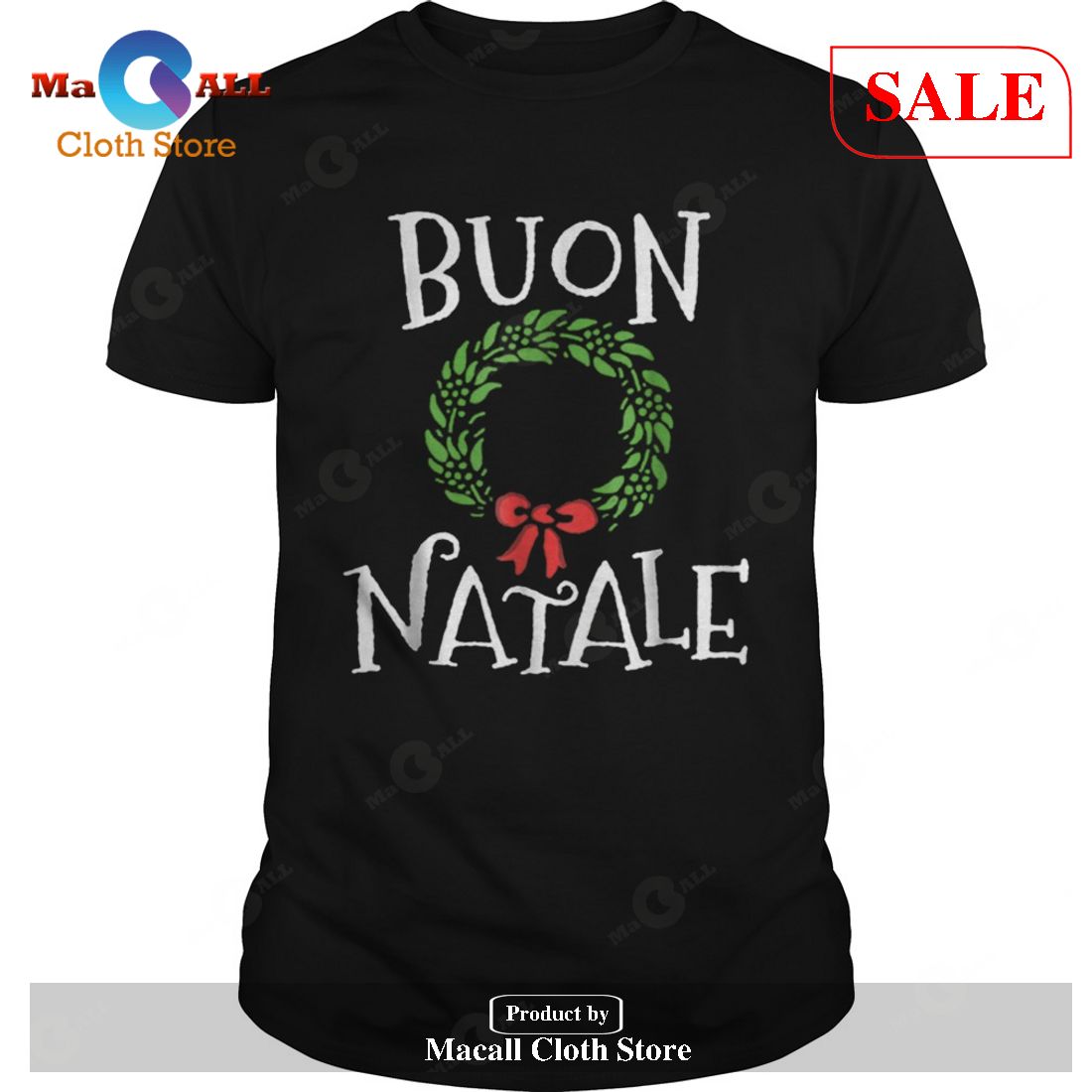 [SALE] Buon Natale Christmas Italy Italian Merry Xmas T-Shirt