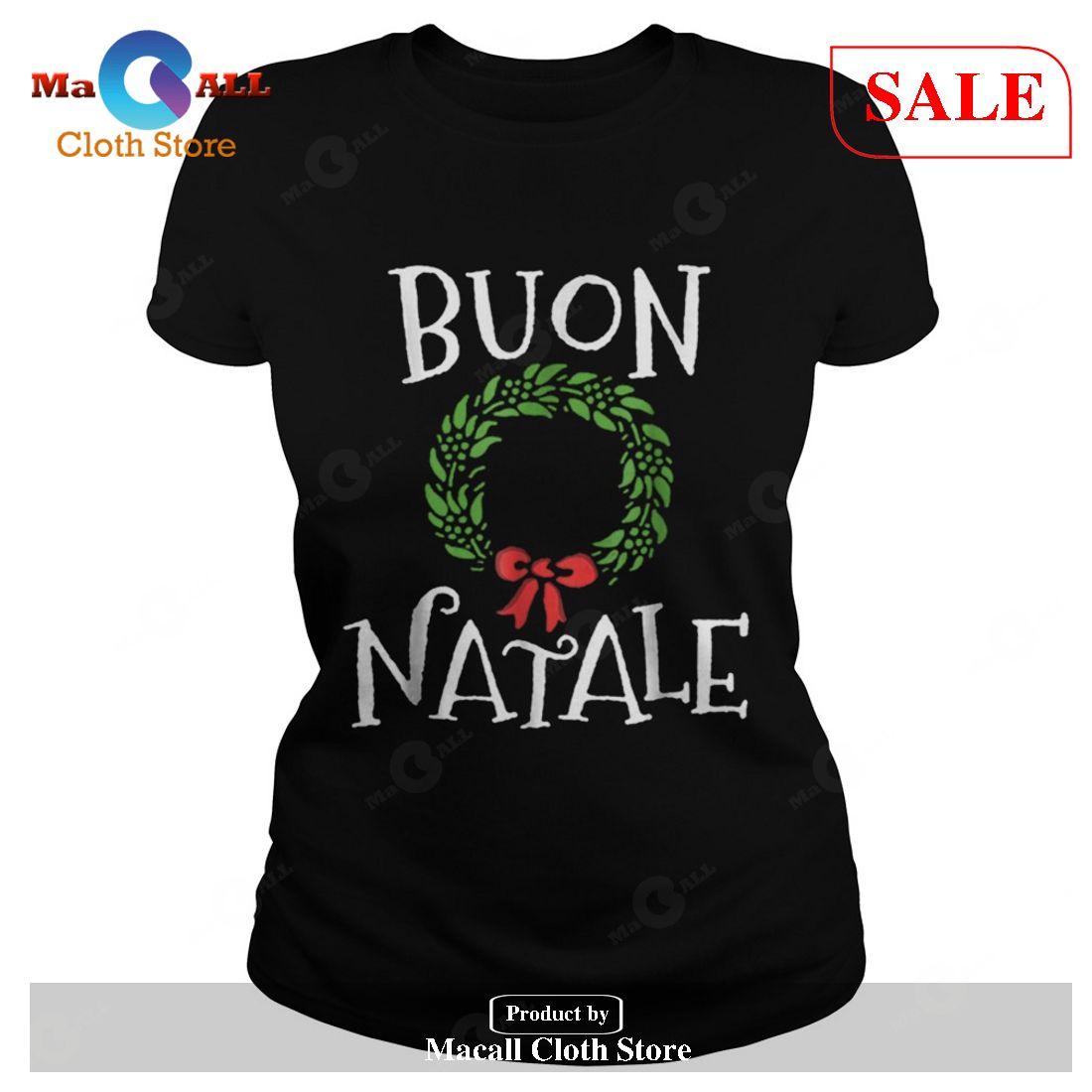 [SALE] Buon Natale Christmas Italy Italian Merry Xmas T-Shirt