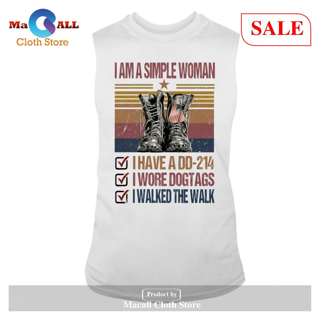 [SALE] I am a Simple Woman I Have A DD214 I Wore Dogtags I Walked The Walk-Unisex T-Shirt