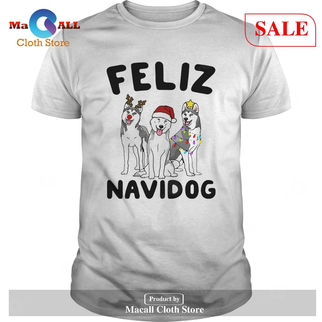 [SALE] Husky Feliz Navidog T-Shirt