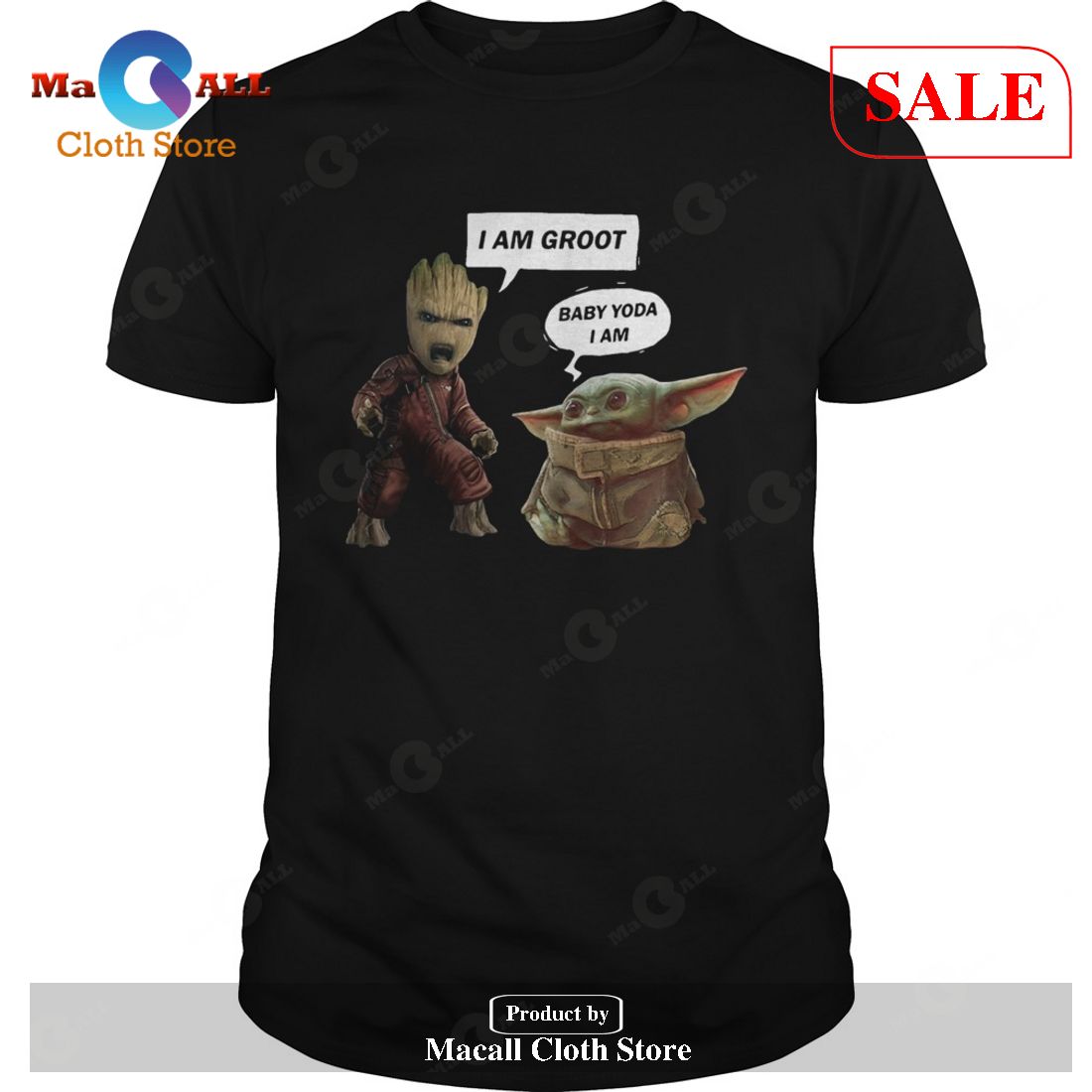 [SALE] I am Groot and Baby Yoda I am T-Shirt