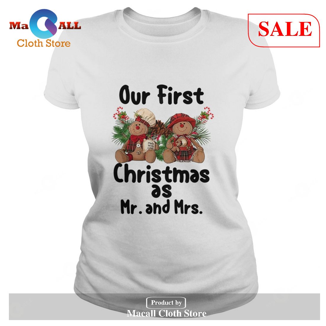 [SALE] Our First Christmas As Mr and Mrs T-Shirt