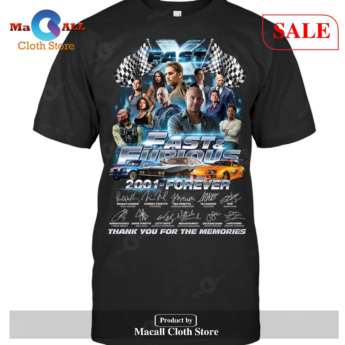 [SALE] Fast & Furious Signatures Thank You For The Memories-Unisex T-Shirt