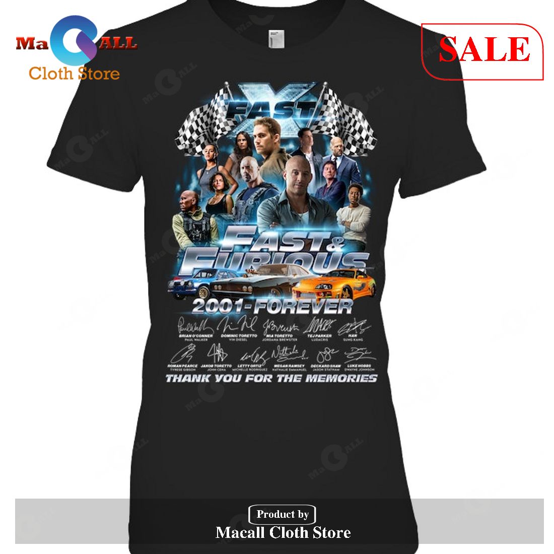 [SALE] Fast & Furious Signatures Thank You For The Memories-Unisex T-Shirt