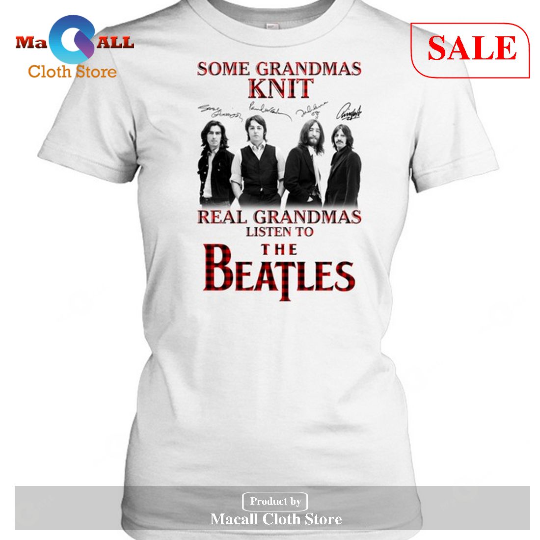 [SALE] Some Grandmas KNIT – Real Grandmas Listen To The Beatles-Unisex T-Shirt