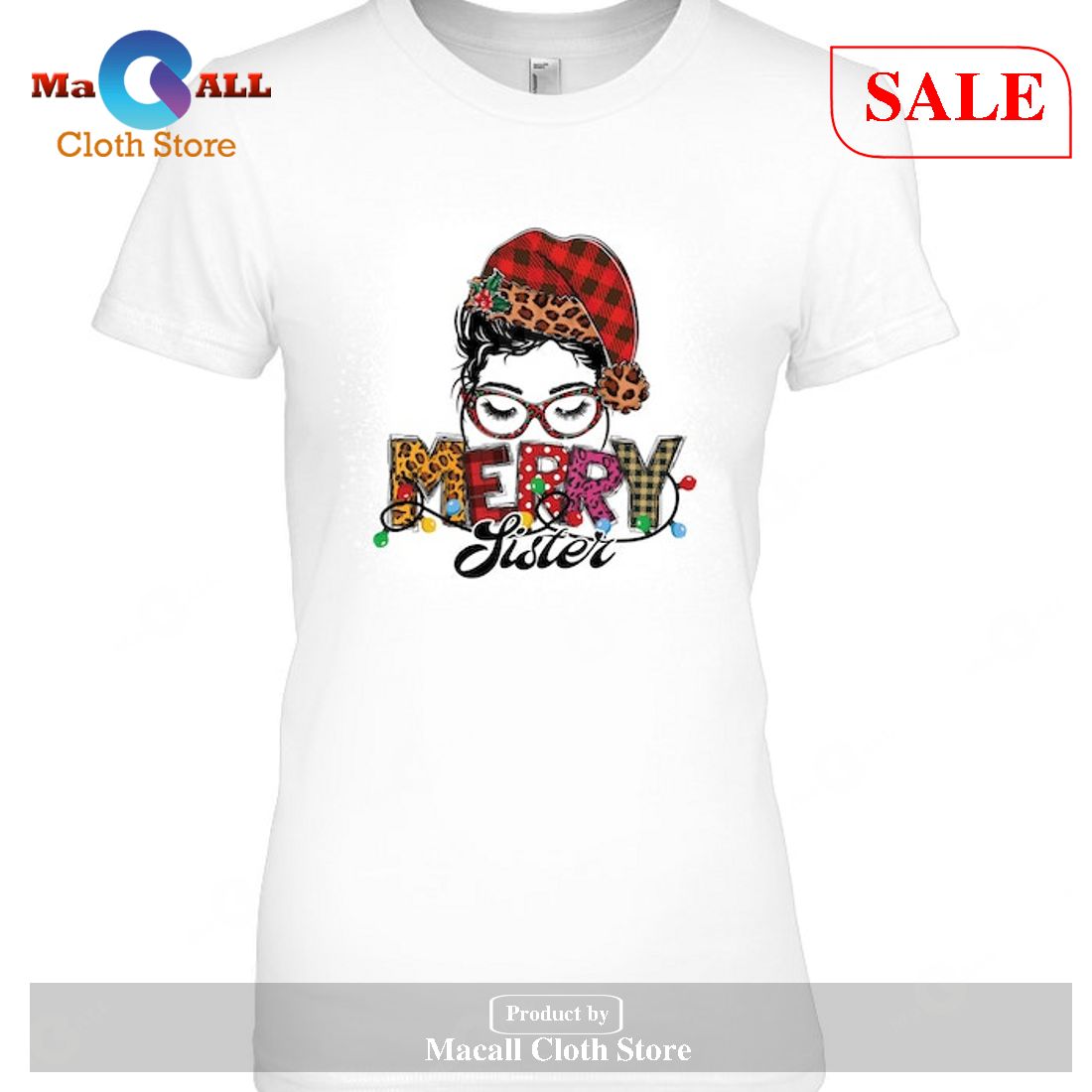 [SALE] Bleached Merry Christmas Sister-Unisex T-Shirt