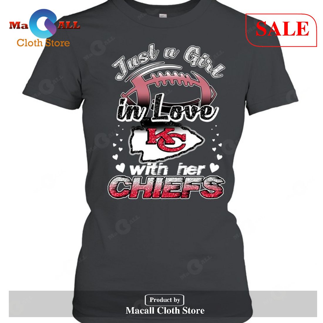 [SALE] Just A Girl In Love Kansas City Chiefs-Unisex T-Shirt