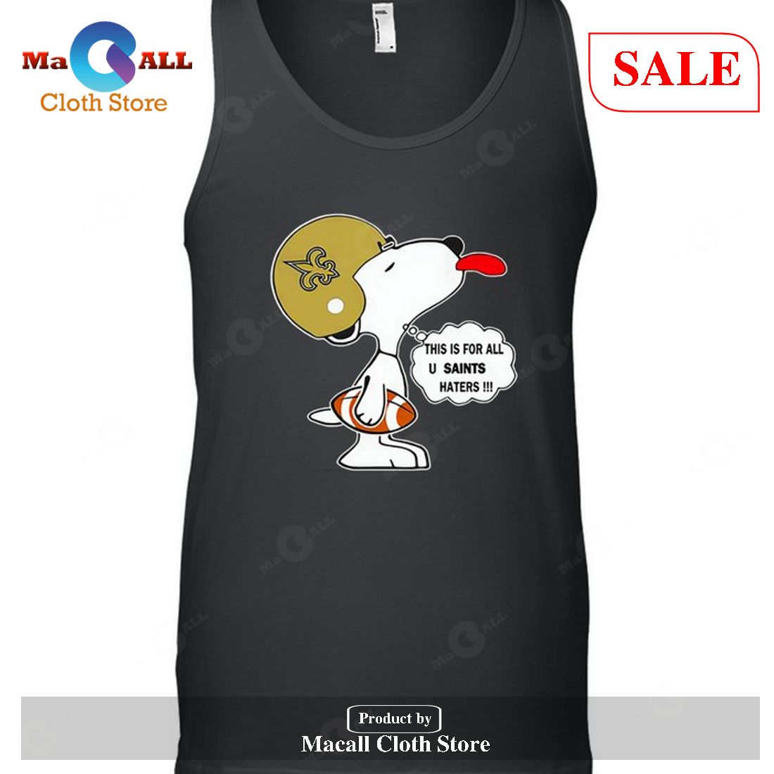 New Orleans Saints This Is For All U Saints Haters Snoopy-Unisex T-Shirt New Orleans Saints This Is For All U Saints Haters Snoopy-Unisex T-Shirt