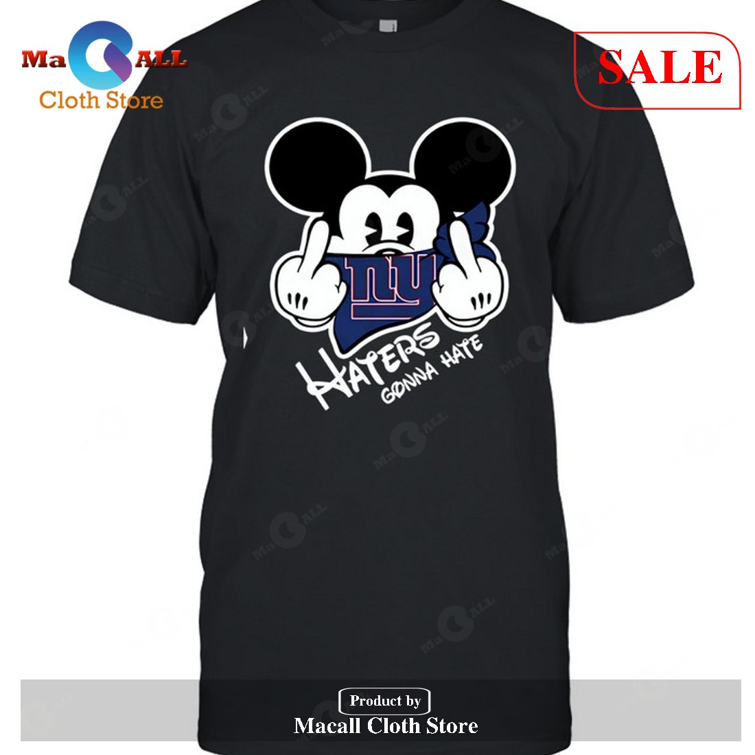 New York Giants New York Giants Haters Gonna Hate Mickey Mouse-Unisex T-Shirt New York Giants New York Giants Haters Gonna Hate Mickey Mouse-Unisex T-Shirt