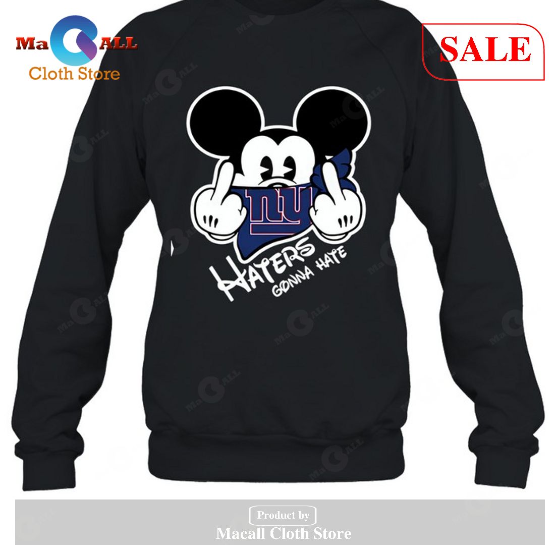New York Giants New York Giants Haters Gonna Hate Mickey Mouse-Unisex T-Shirt New York Giants New York Giants Haters Gonna Hate Mickey Mouse-Unisex T-Shirt
