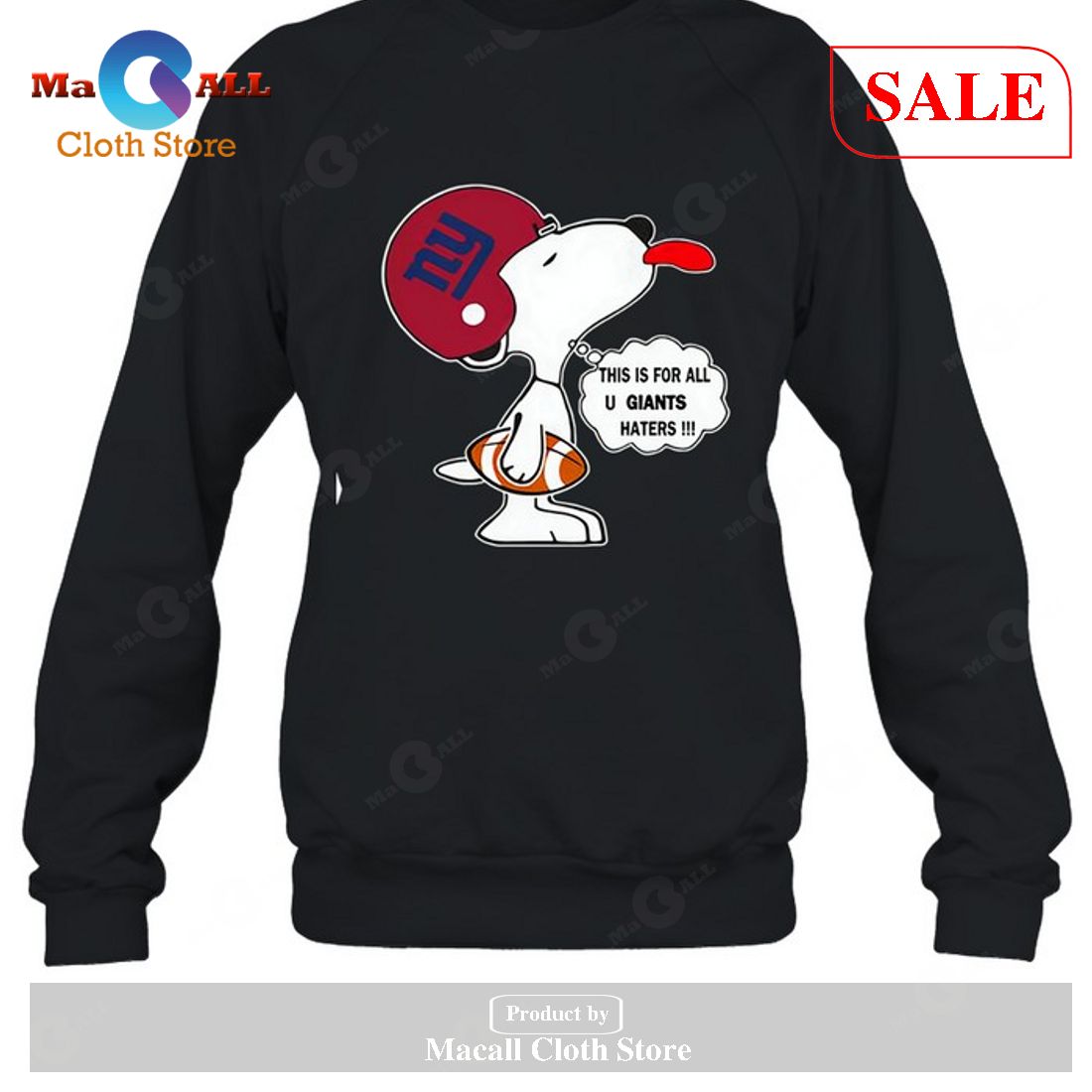 New York Giants This Is For All U Giants Haters Snoopy-Unisex T-Shirt New York Giants This Is For All U Giants Haters Snoopy-Unisex T-Shirt