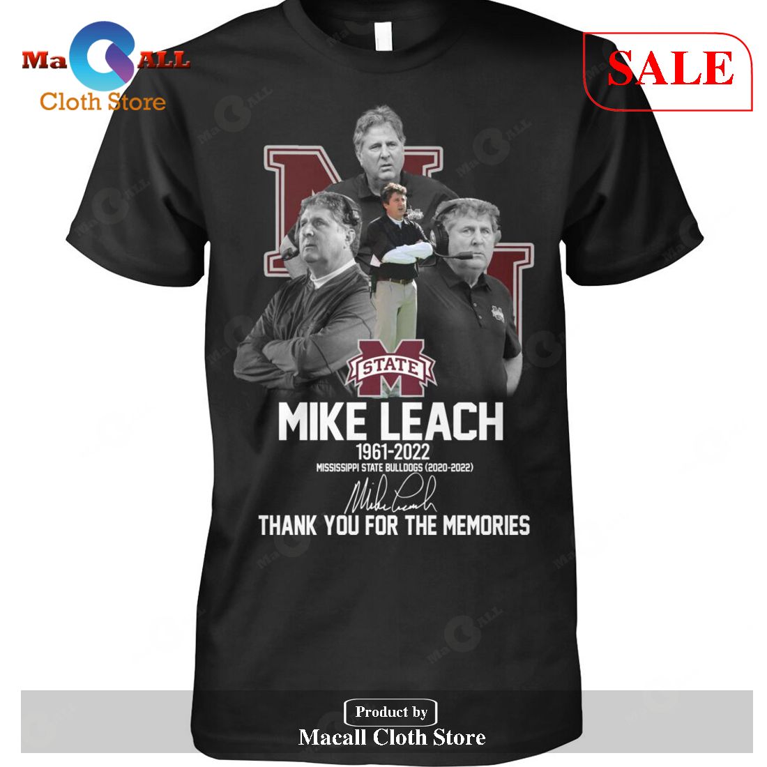 State Mike Leach 1961-2022 Signatures Thank You For The Memories-Unisex T-Shirt State Mike Leach 1961-2022 Signatures Thank You For The Memories-Unisex T-Shirt