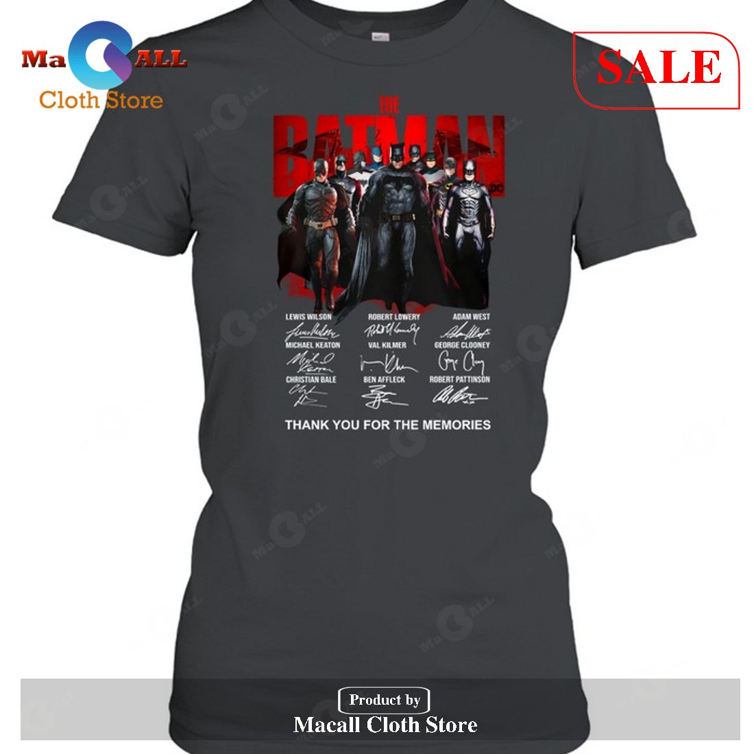 The Batman Signatures Thank You For The Memories-Unisex T-Shirt Limited Edition The Batman Signatures Thank You For The Memories-Unisex T-Shirt Limited Edition