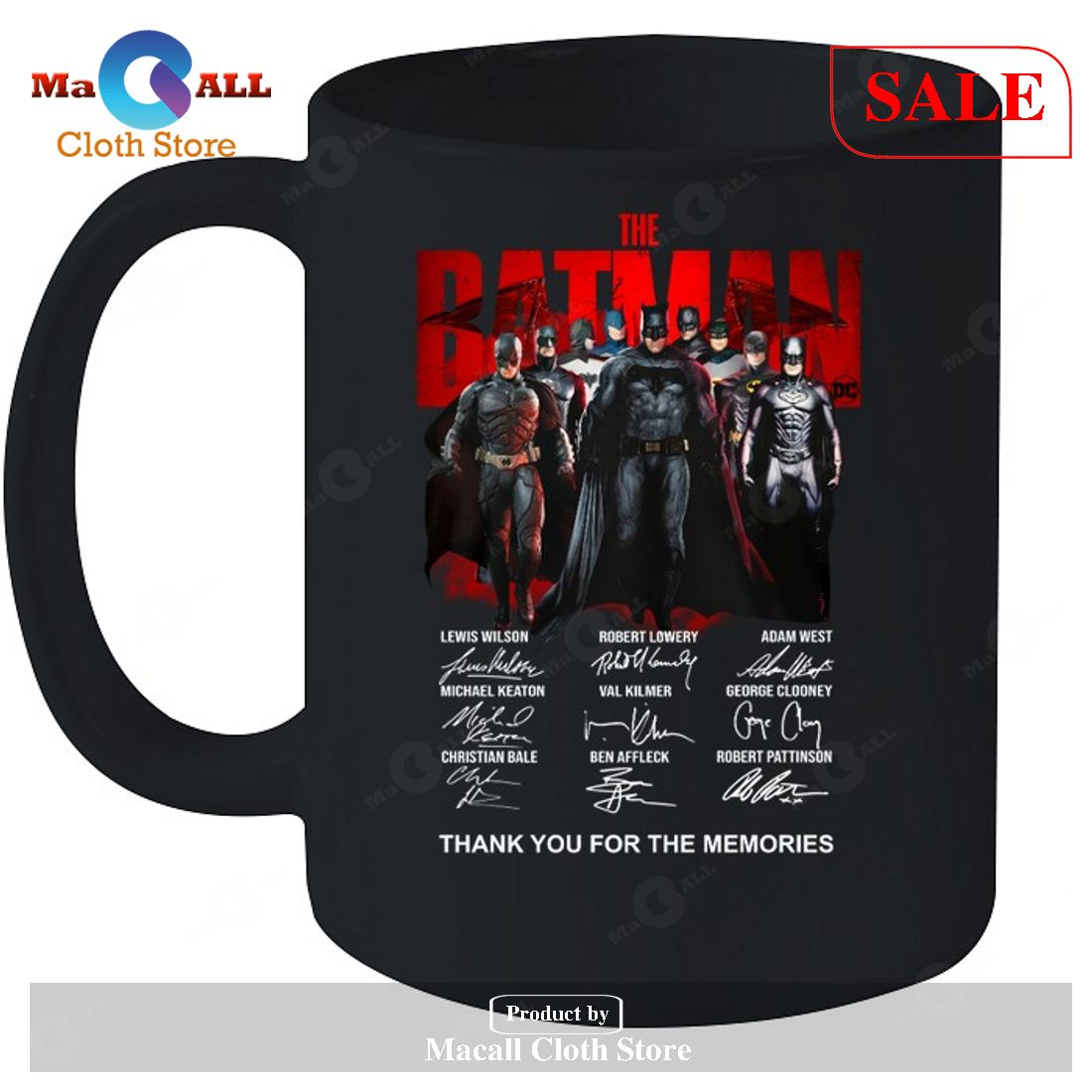 The Batman Signatures Thank You For The Memories-Unisex T-Shirt Limited Edition The Batman Signatures Thank You For The Memories-Unisex T-Shirt Limited Edition